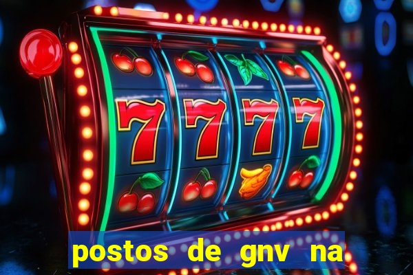 postos de gnv na br 101 bahia